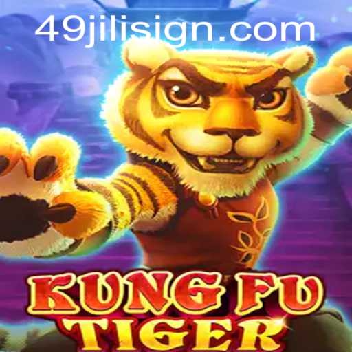 Exploring the Thrills of KungFuTiger and the 49jili Experience