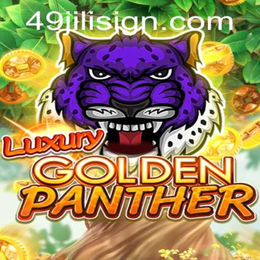 Discovering LUXURYGOLDENPANTHER: The Game of Thrills and Strategy